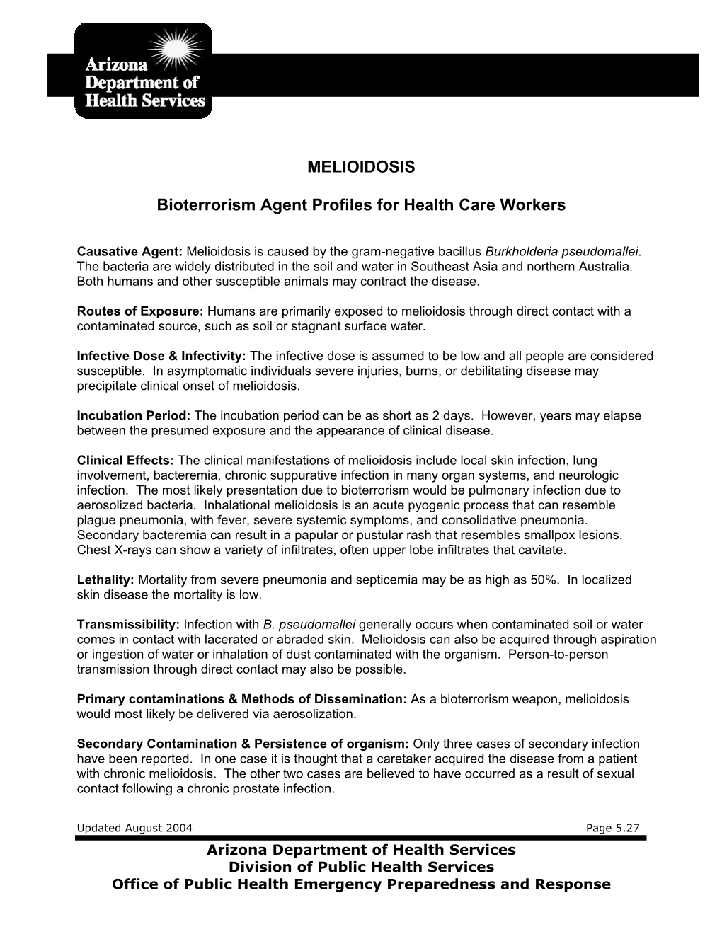 MELIOIDOSIS Bioterrorism Agent Profiles for Health Care Workers