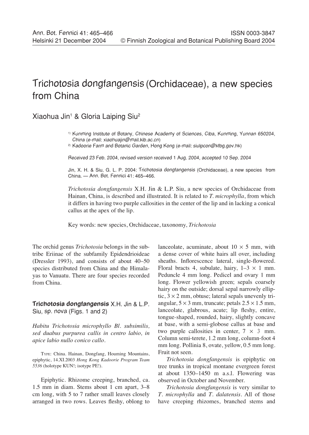 Trichotosia Dongfangensis(Orchidaceae)