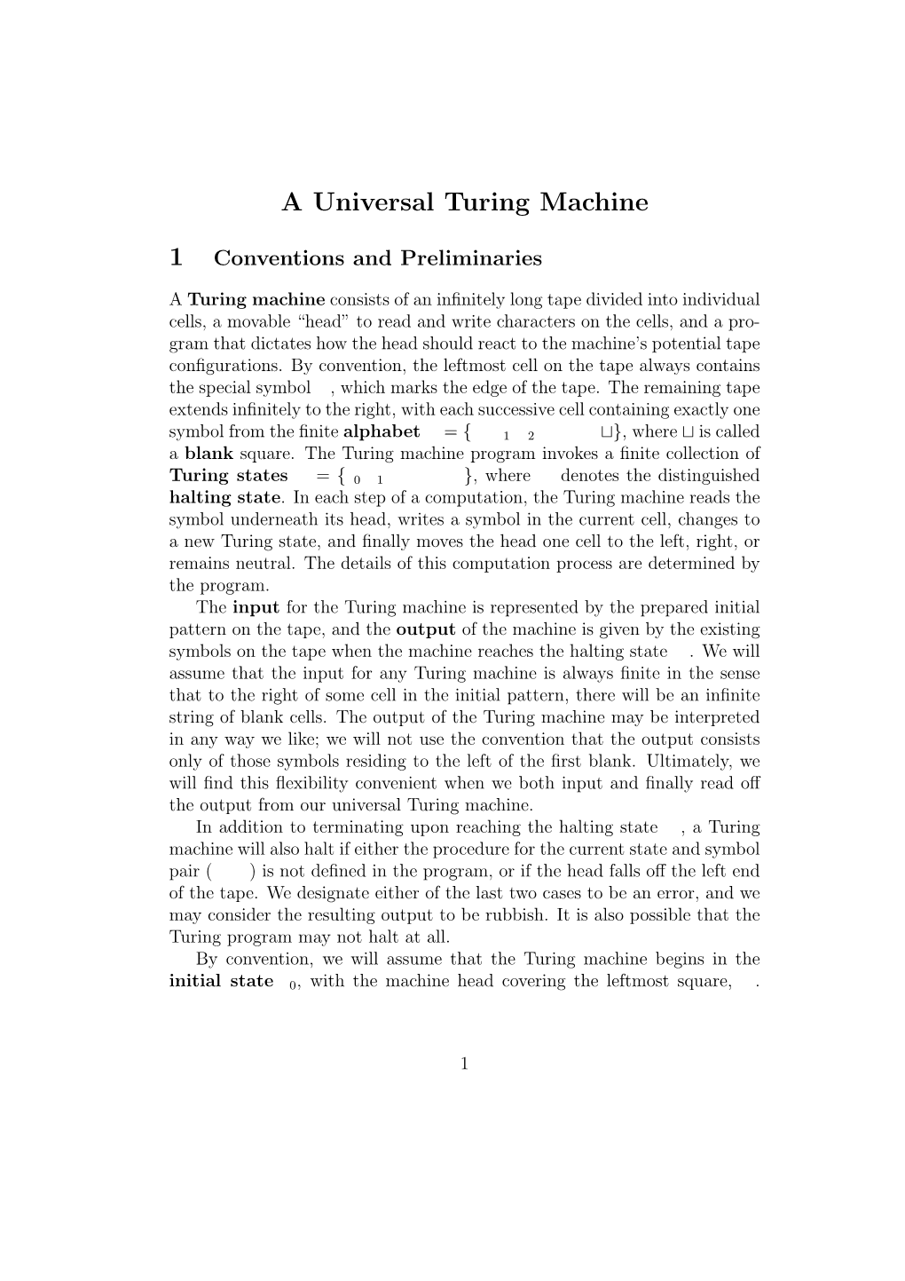 A Universal Turing Machine 1 Conventions and Preliminaries