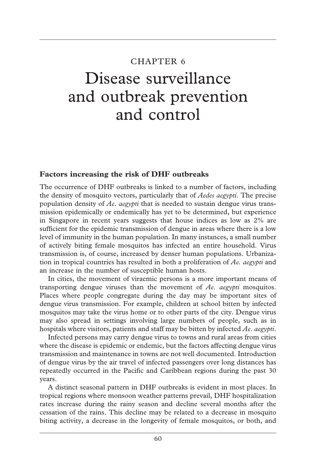 Disease Surveillance and Outbreak Prevention and Control