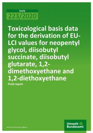 Toxicological Basis Data for the Derivation of EU-LCI Values For