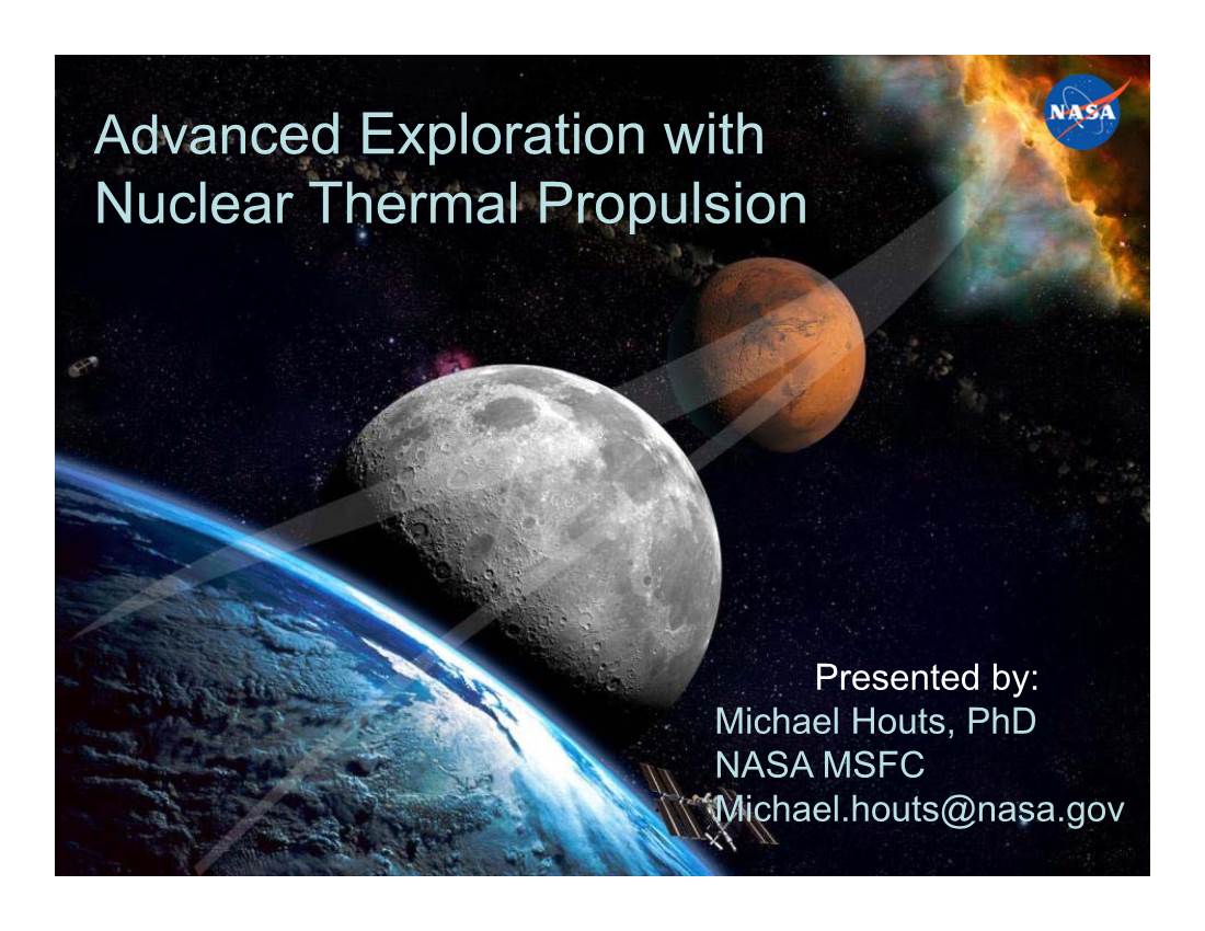 Advanced Exploration with Nuclear Thermal Propulsion