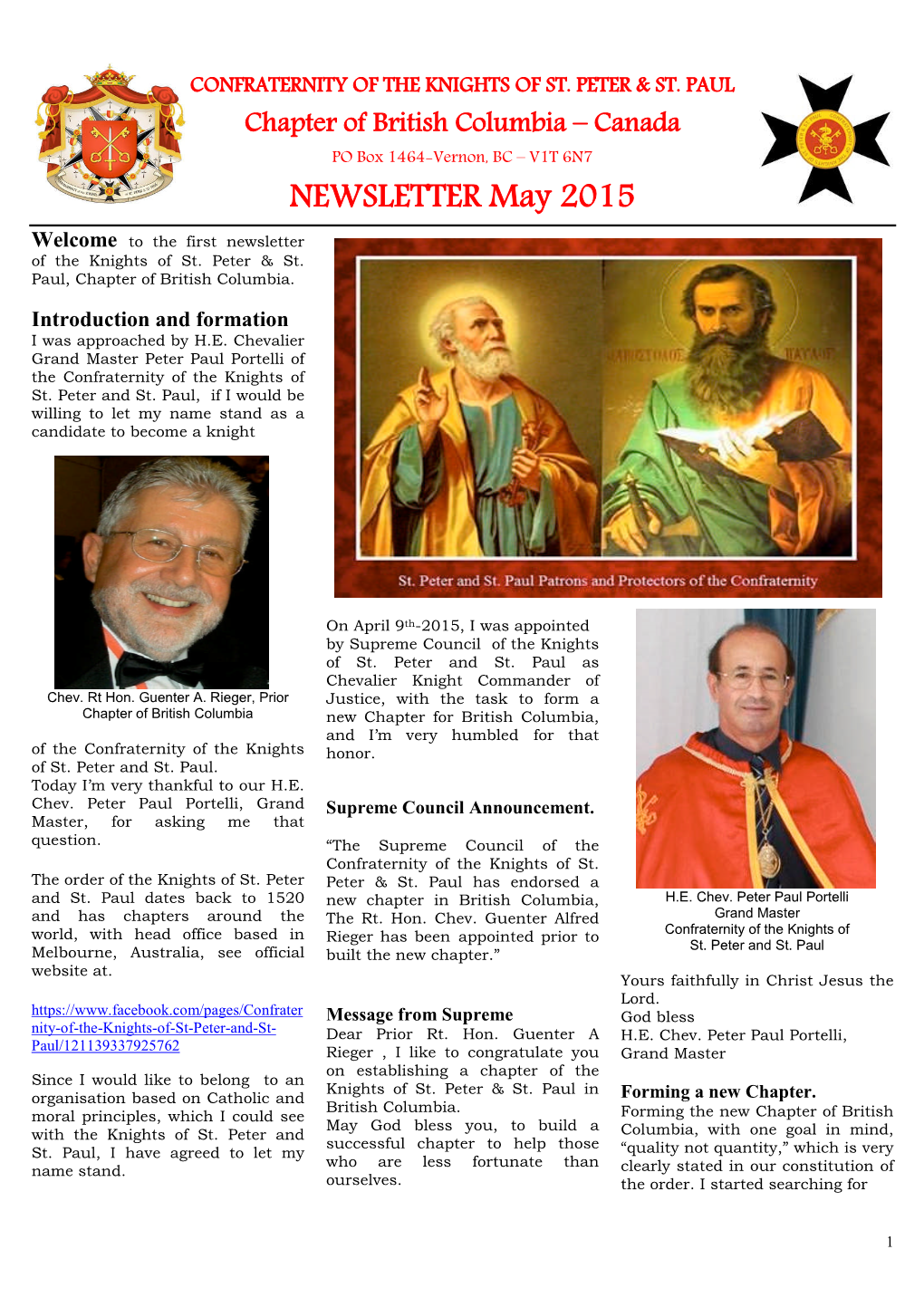 NEWSLETTER May 2015 Welcome to the First Newsletter of the Knights of St