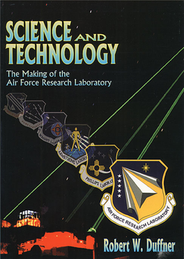 Science and Technology: the Making of the Air Force Research Laboratory