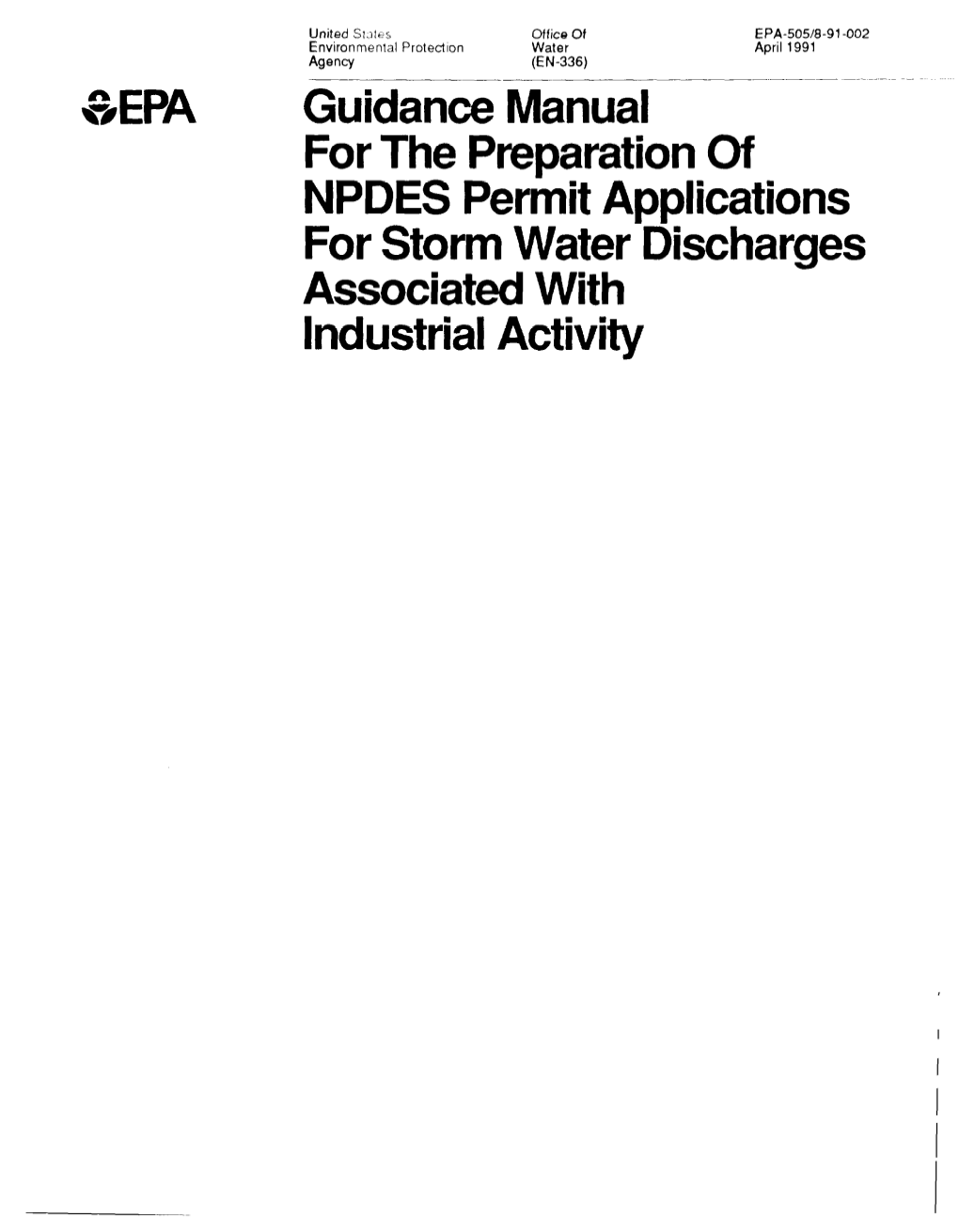 Guidance Manual for the Preparation of National Pollutant Discharge Elimination System (NPDES) Permits Applications for Storm W