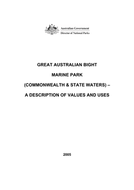 Great Australian Bight Marine Park (Commonwealth and State Waters)