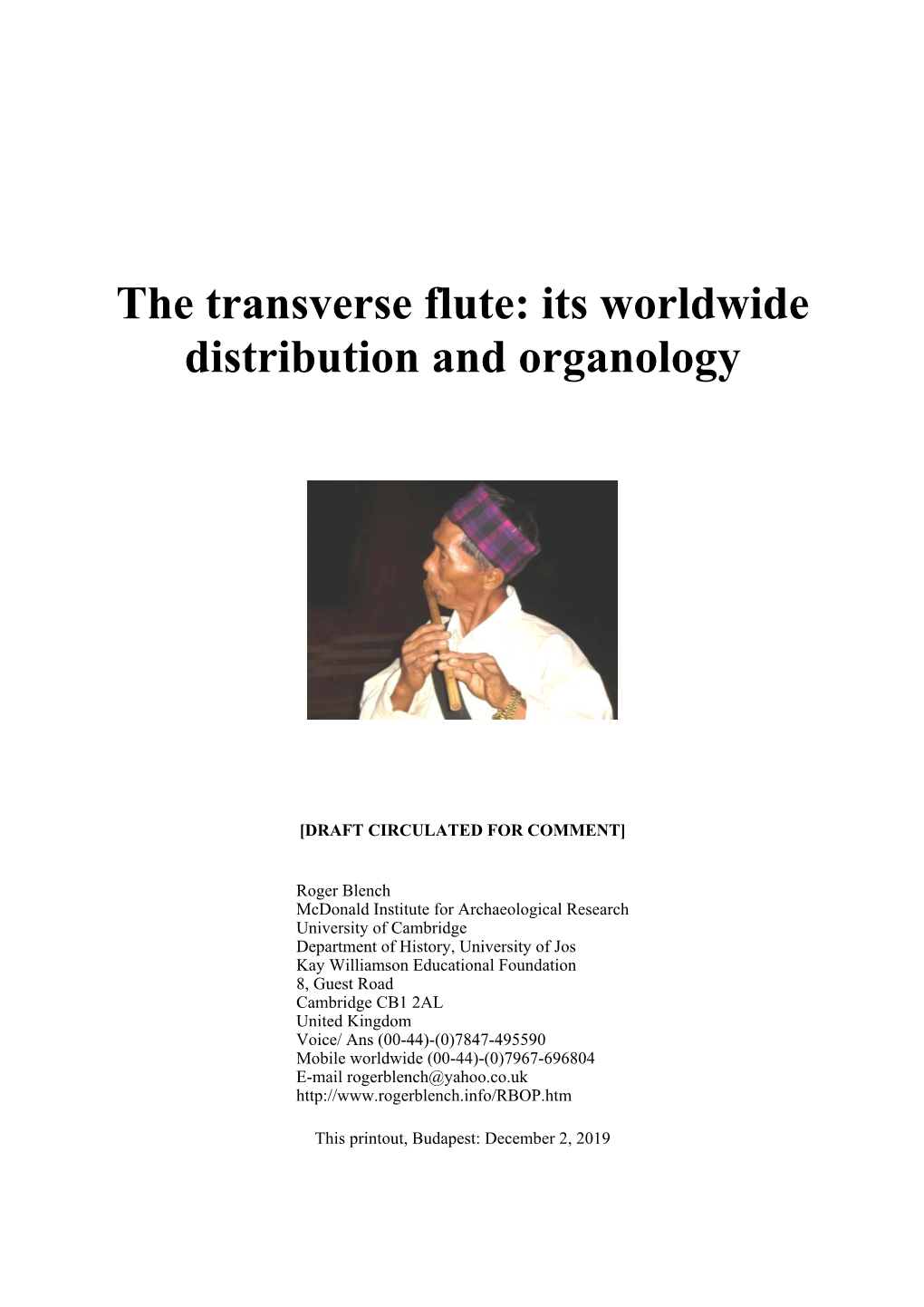 The Transverse Flute: Its Worldwide Distribution and Organology