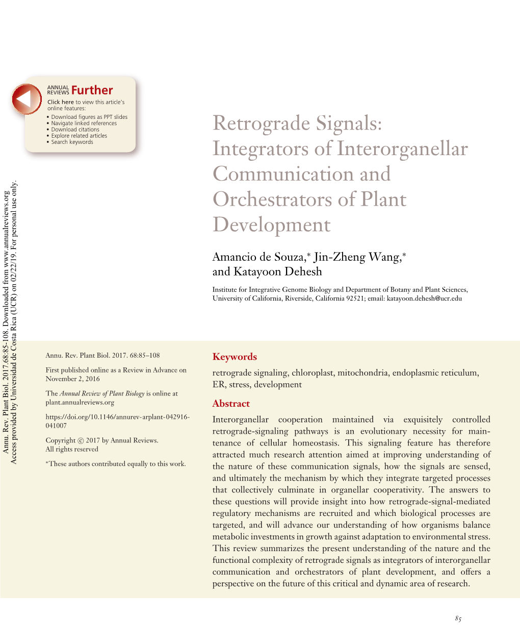 Retrograde Signals: Integrators of Interorganellar Communication And