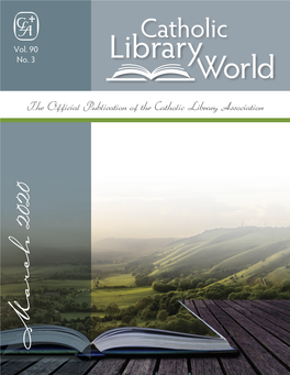 The Official Publication of the Catholic Library Association March 2020 the BEST of BISHOP FULTON J