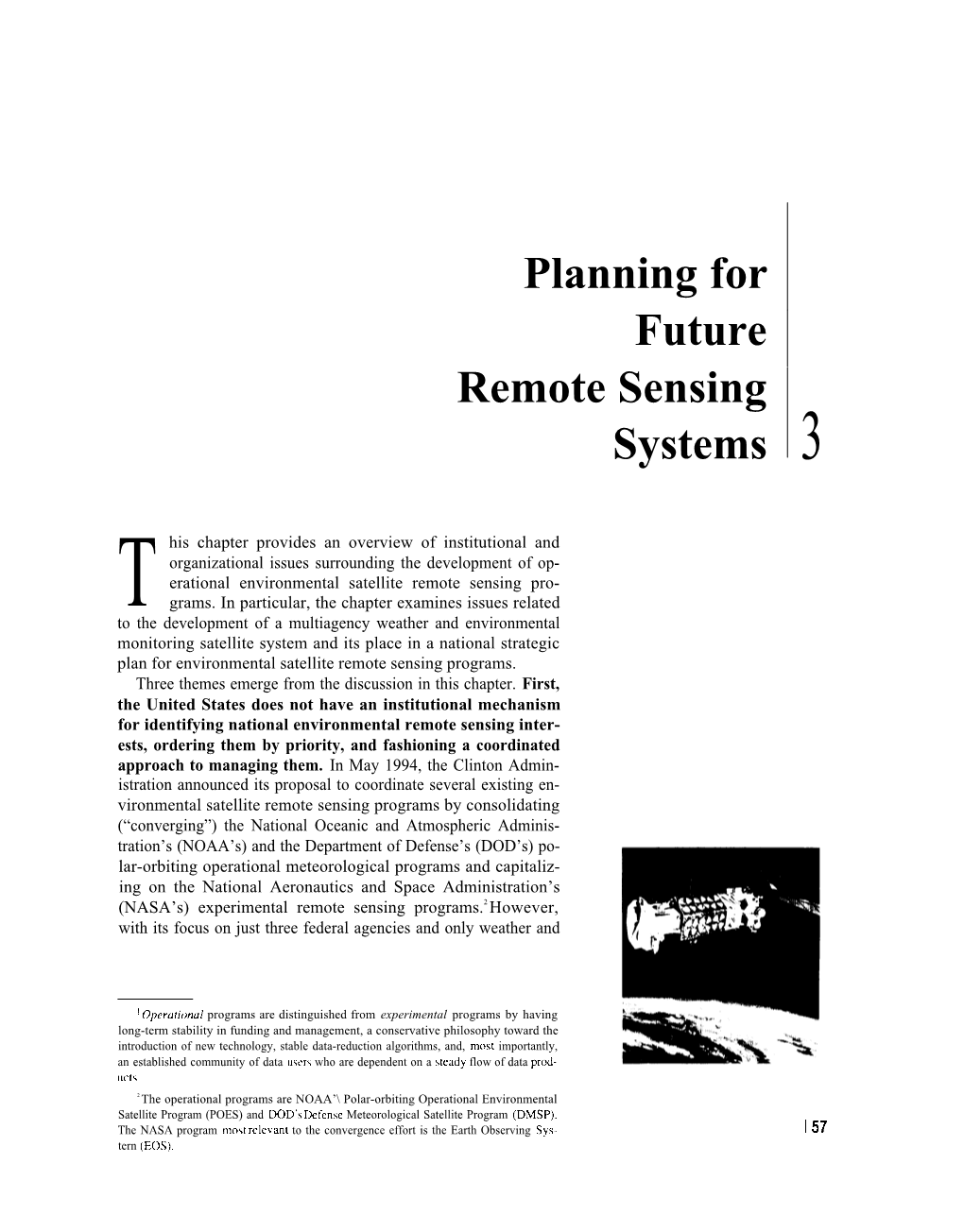 3: Planning for Future Remote Sensing Systems