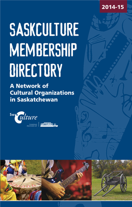A Network of Cultural Organizations in Saskatchewan