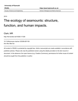 The Ecology of Seamounts: Structure, Function, and Human Impacts