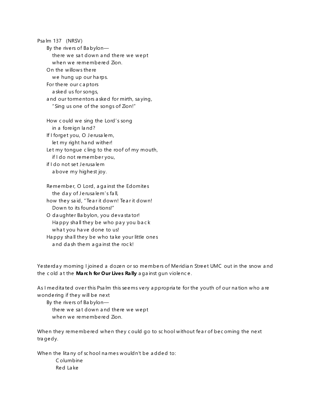 Psalm 137 (NRSV) by the Rivers of Babylon— There We Sat Down and There We Wept When We Remembered Zion. on the Willows There We Hung up Our Harps