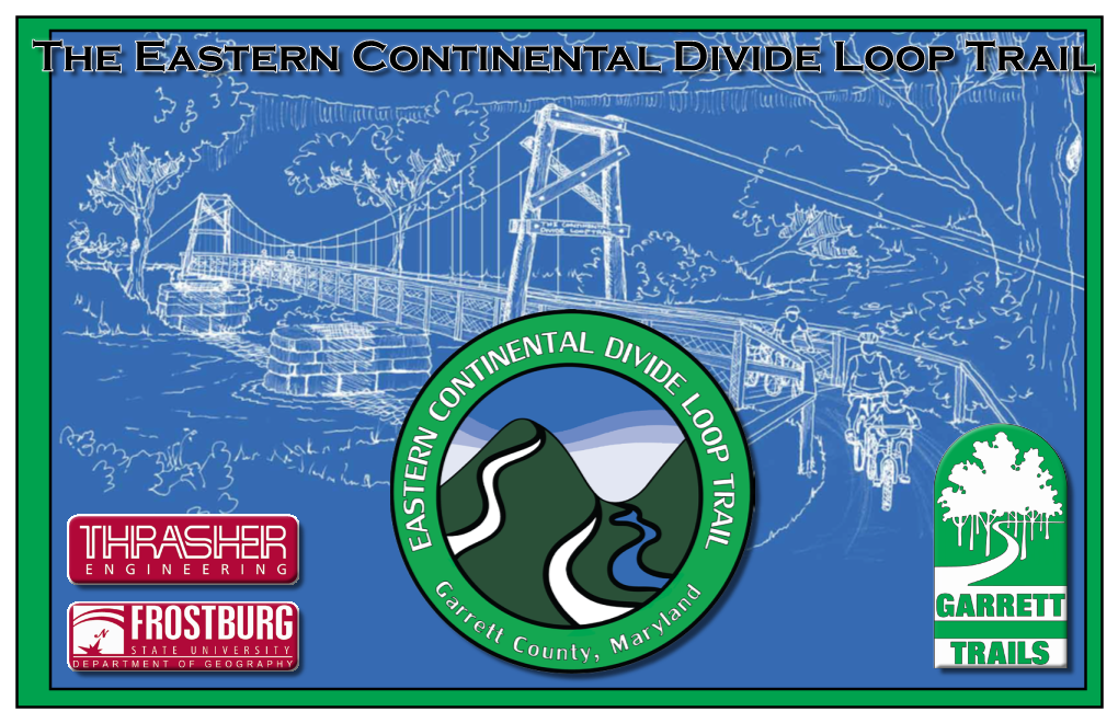 The Eastern Continental Divide Loop Trail ECDL Table of Contents