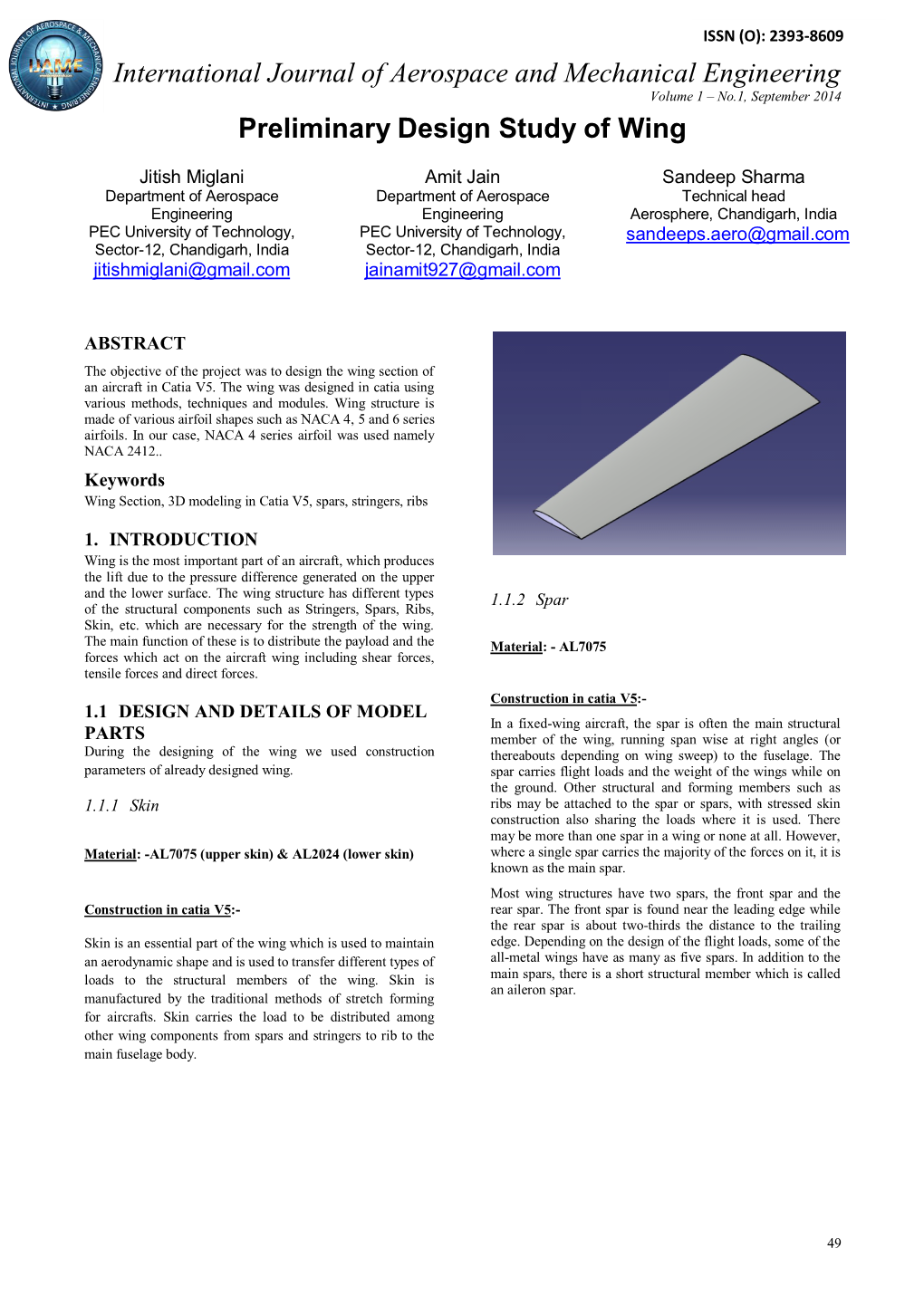 International Journal of Aerospace and Mechanical Engineering Volume 1 – No.1, September 2014 Preliminary Design Study of Wing