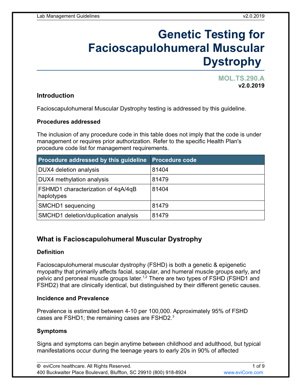 Facioscapulohumeral Muscular Dystrophy