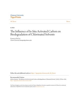 The Influence of In-Situ Activated Carbon on Biodegradation of Chlorinated Solvents