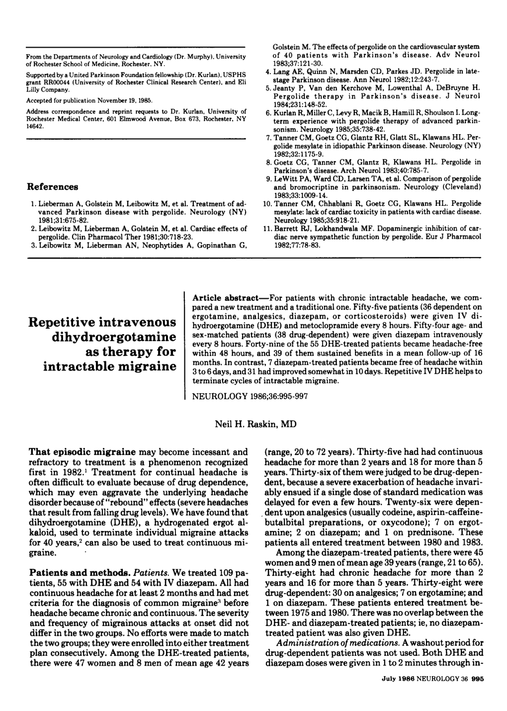 Repetitive Intravenous Dihydroergotamine As Therapy for Intractable Migraine Neil H