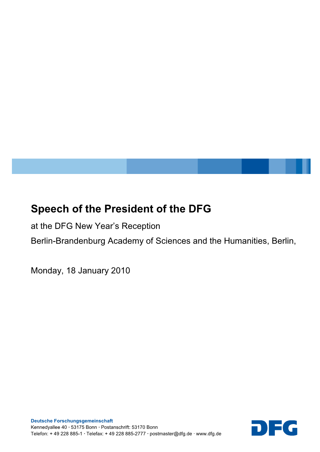 Speech of the President of the DFG, Berlin, 18 January 2010 Page 1 / 11
