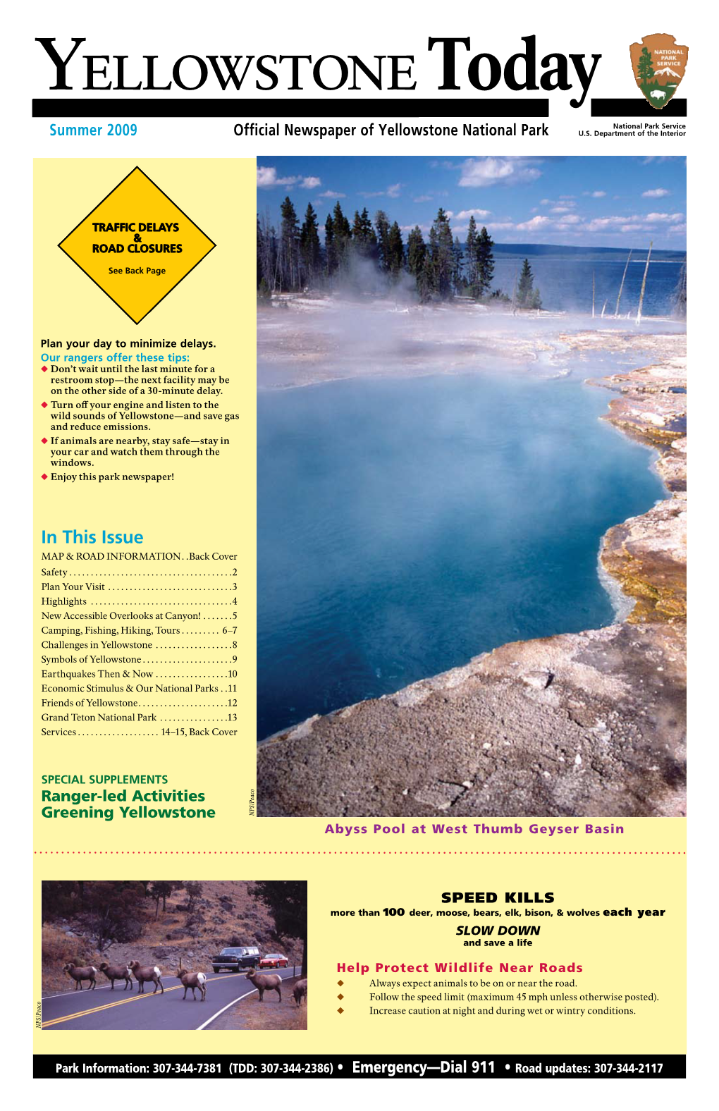 Summer 2009 Official Newspaper of Yellowstone National Park U.S