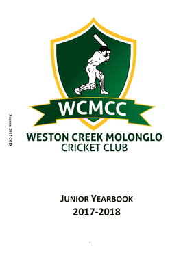 Weston Creek Molonglo Cricket Club Junior Yearbook for 2017-2018 Season