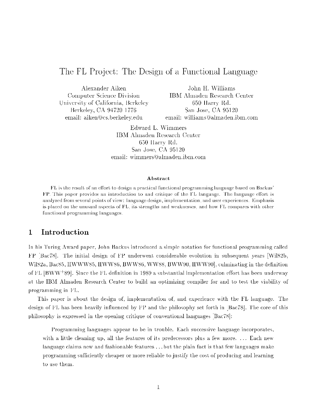 The FL Project: the Design of a Functional Language 1 Introduction