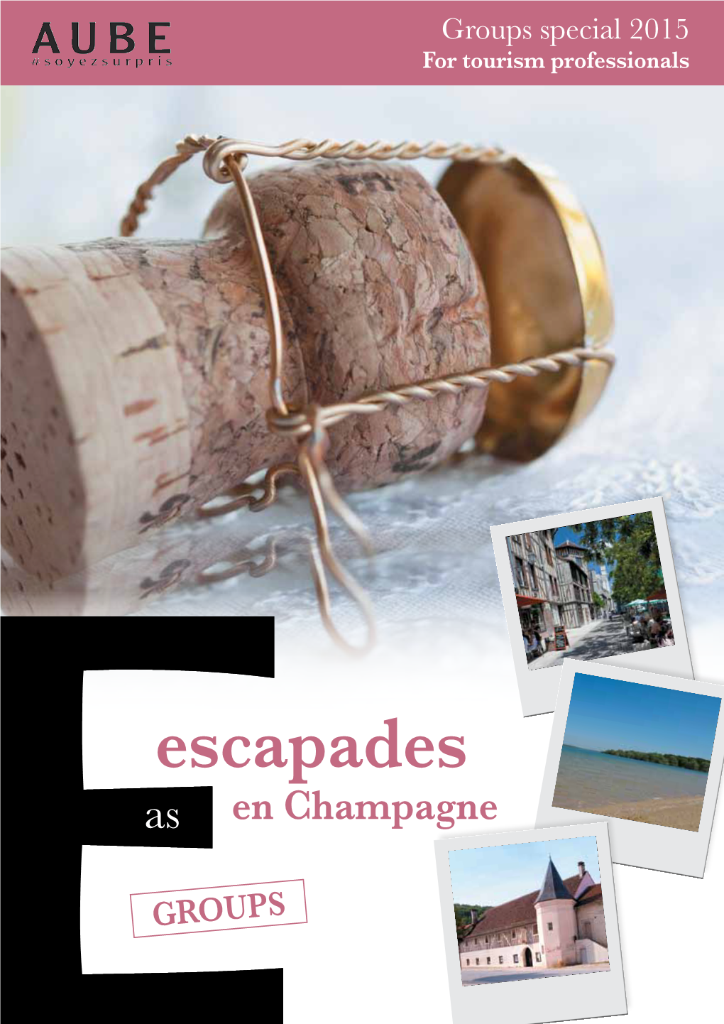 Escapades As En Champagne