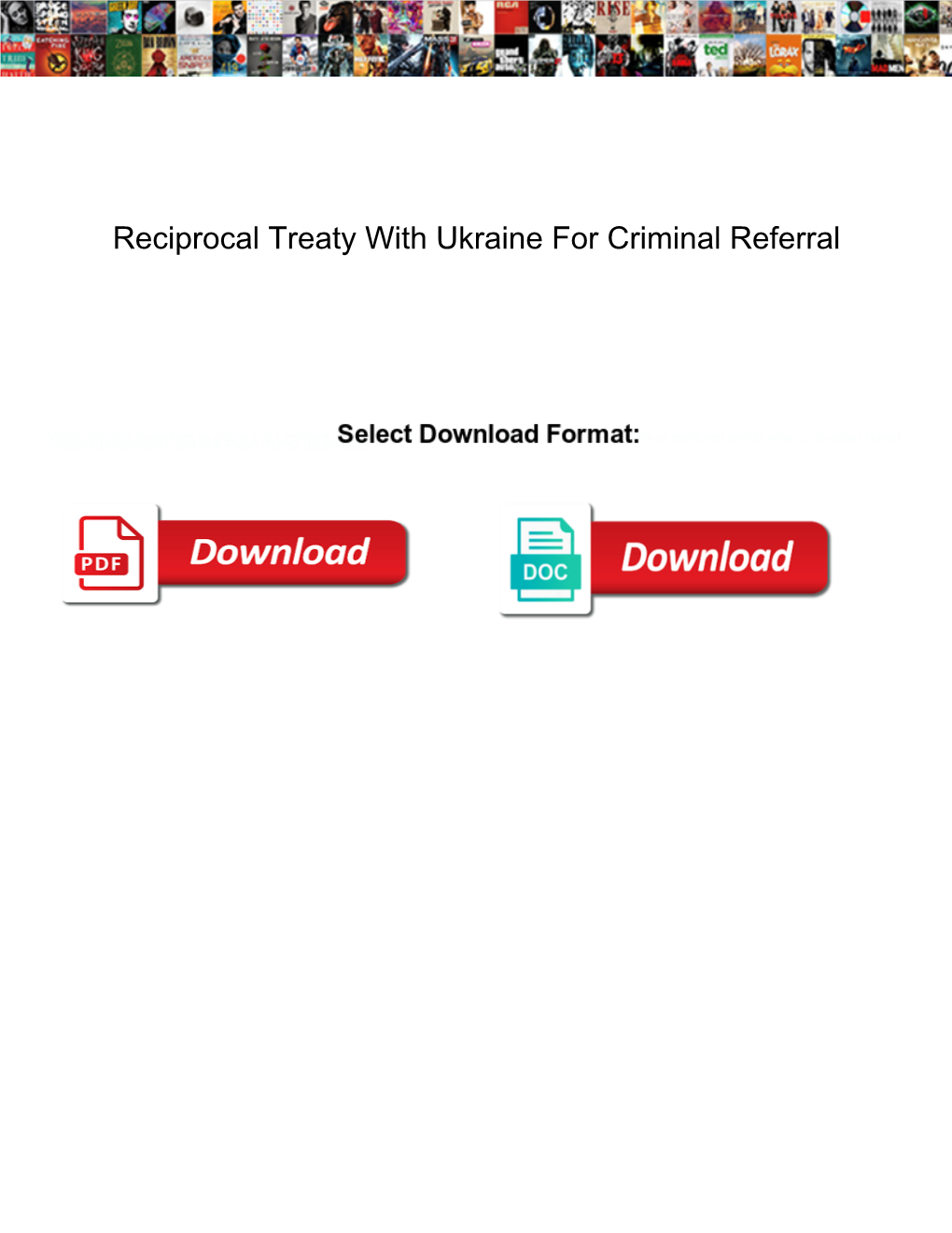 Reciprocal Treaty with Ukraine for Criminal Referral