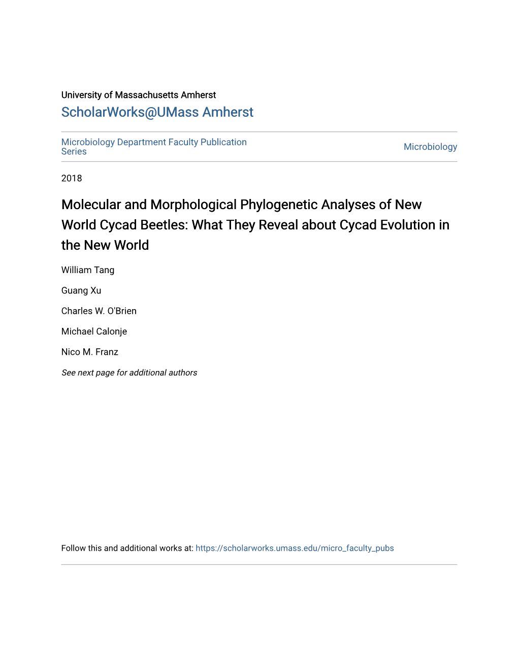 Molecular and Morphological Phylogenetic Analyses of New World Cycad Beetles: What They Reveal About Cycad Evolution in the New World