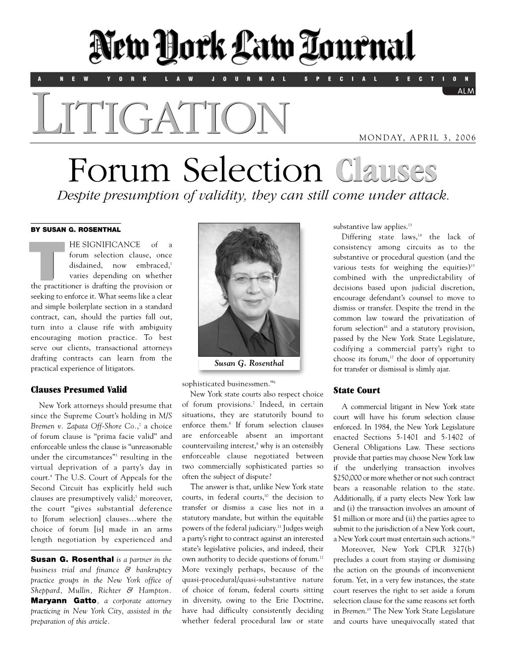 Forum Selection Clauses Despite Presumption of Validity, They Can Still Come Under Attack