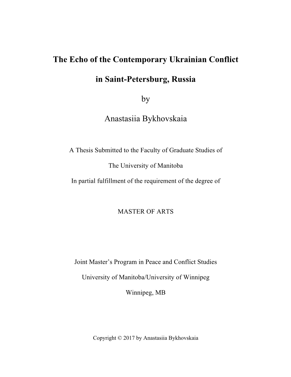 Echo of the Contemporary Ukrainian Conflict in Saint-Petersburg, Russia
