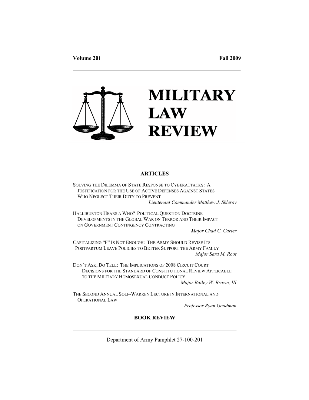 Volume 201 Fall 2009 ARTICLES BOOK REVIEW Department of Army