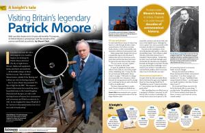 Patrick Moore Become an Iconic Symbol of Sir Patrick Moore in with Countless Books and a 55-Year-Old Monthly TV Program, Britain’S Astronomy Community