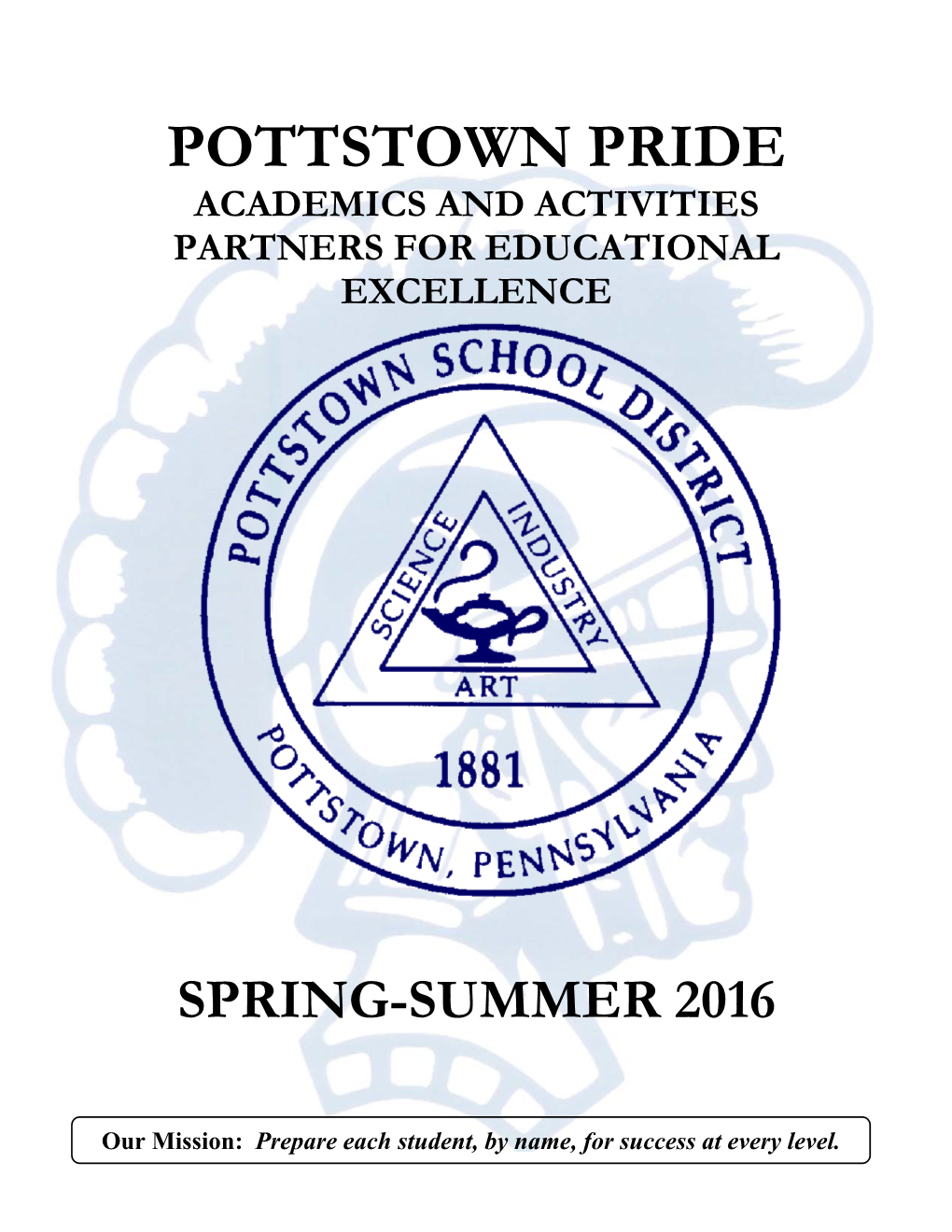 Spring-Summer 2016 Pottstown Pride