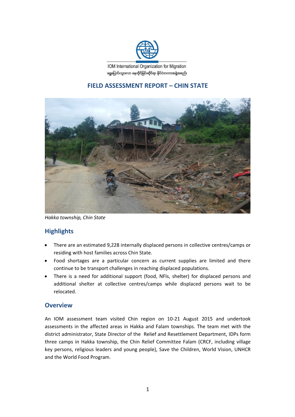 FIELD ASSESSMENT REPORT – CHIN STATE Highlights Overview