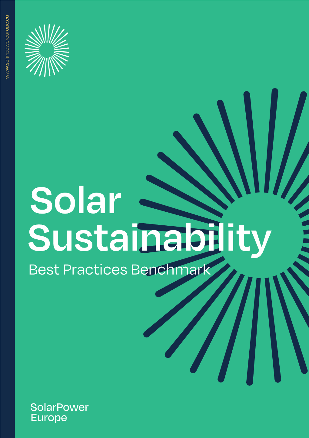 Solar Sustainability Best Practices Benchmark Join 200+ Solarpower Europe Members