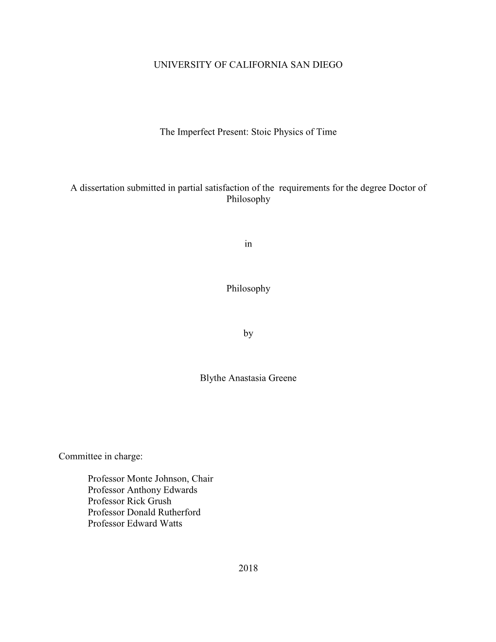Stoic Physics of Time a Dissertation Submitted in Partial