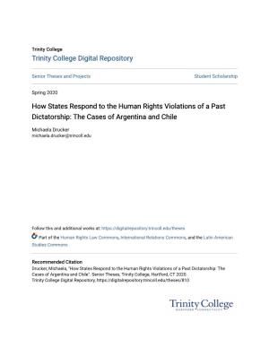 How States Respond to the Human Rights Violations of a Past Dictatorship: the Cases of Argentina and Chile