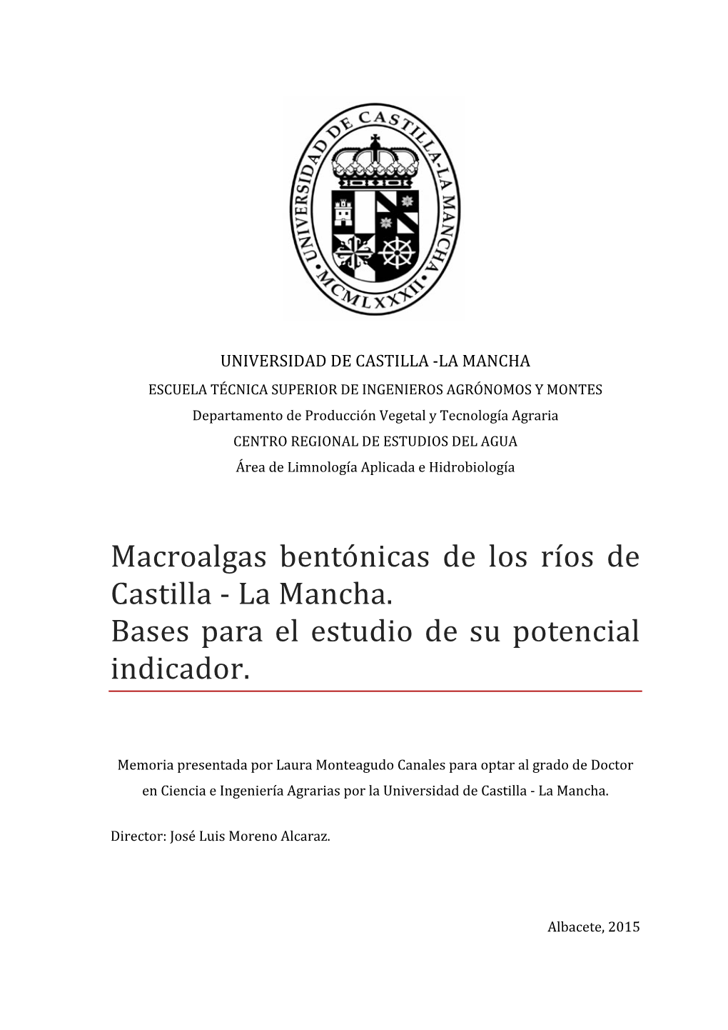 Macroalgas Bentónicas De Los Rı́os De Castilla