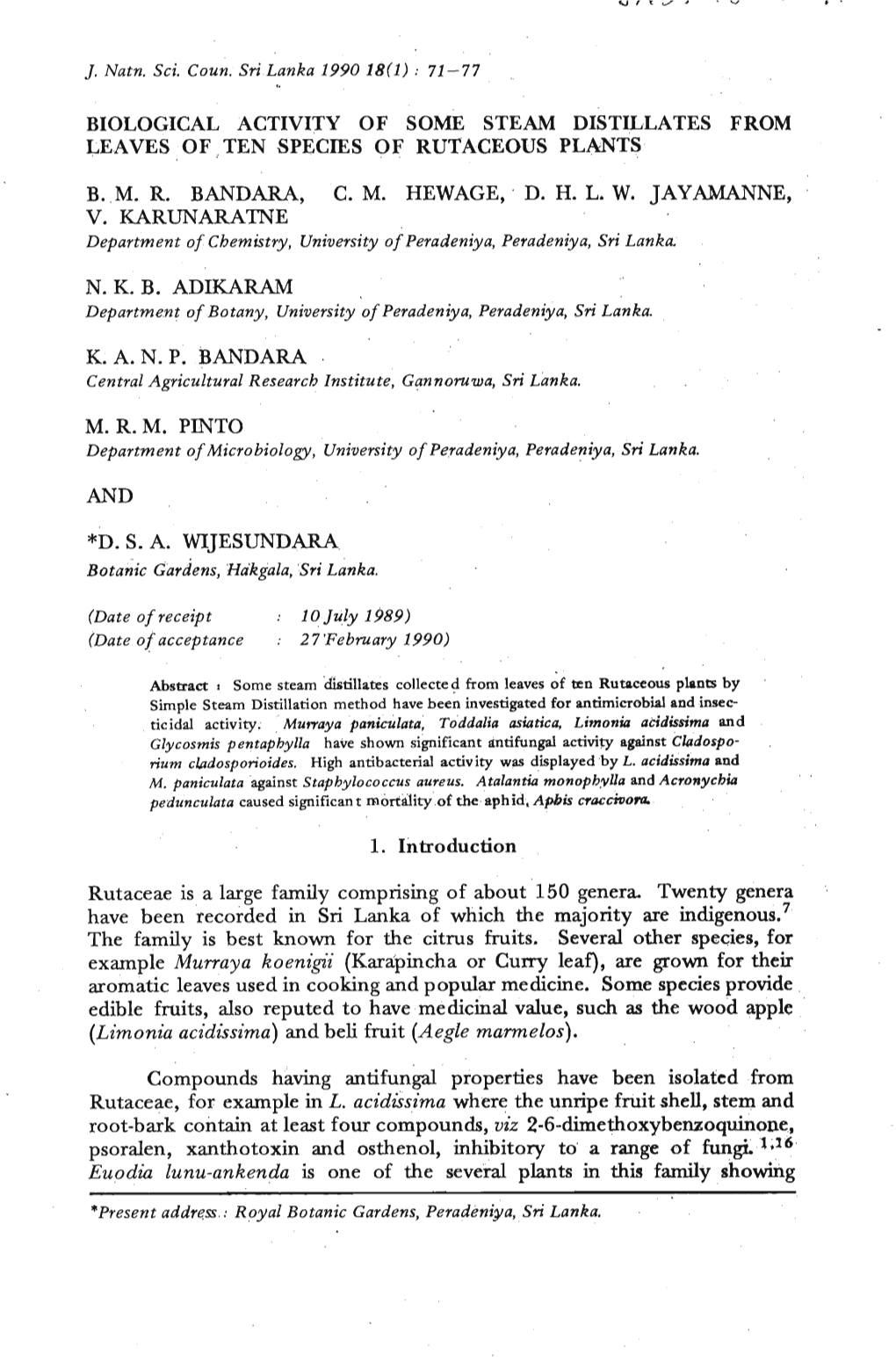 Biological Activity of Some Steam Distillates from Leaves of Ten Species of Rutaceous Plasts