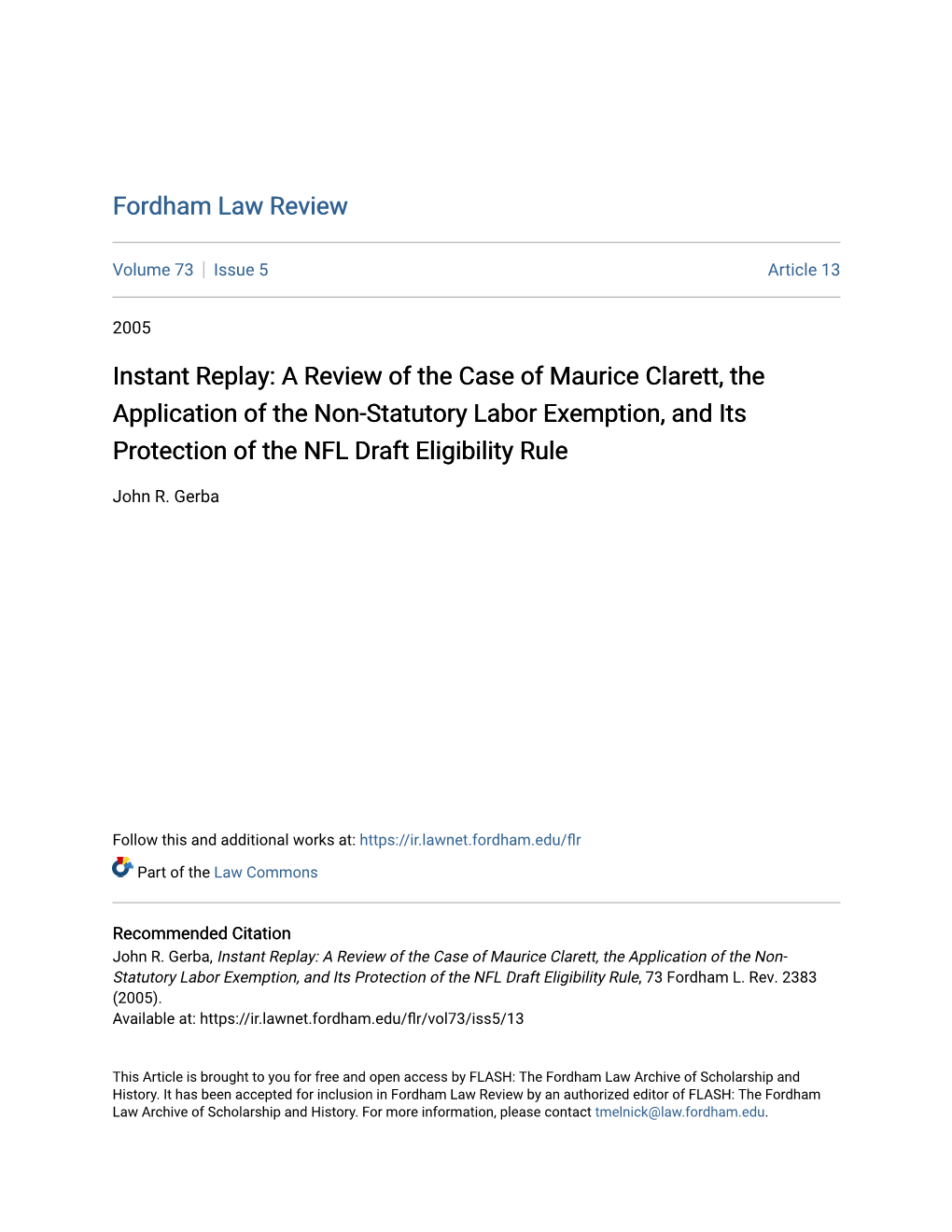 Instant Replay: a Review of the Case of Maurice Clarett, the Application of the Non-Statutory Labor Exemption, and Its Protection of the NFL Draft Eligibility Rule