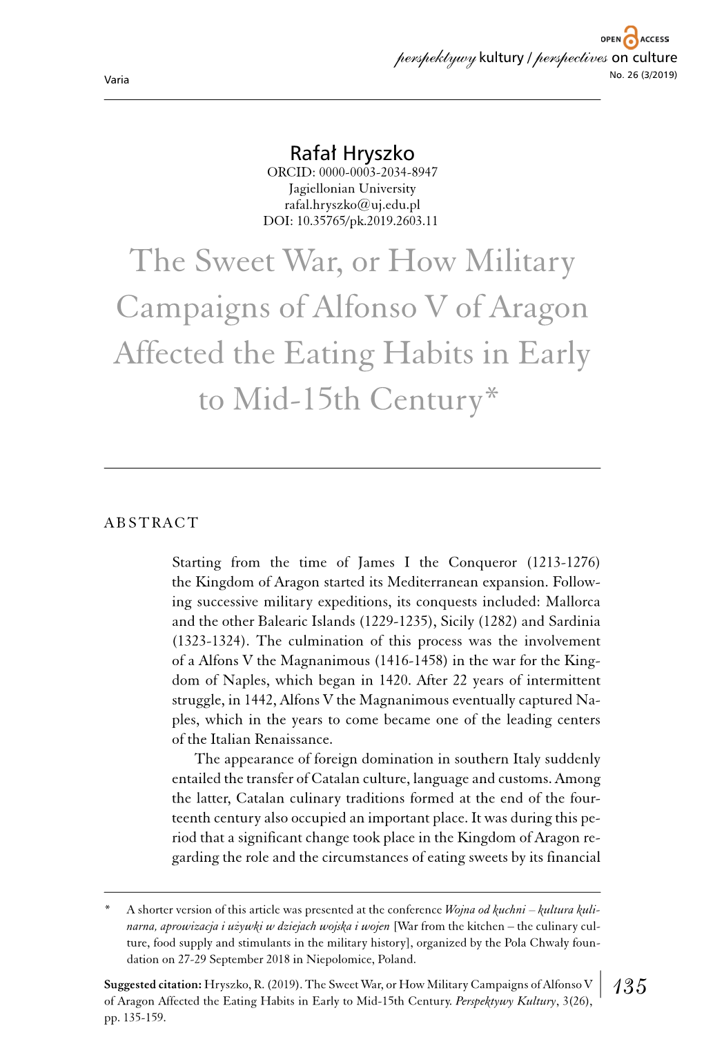 The Sweet War, Or How Military Campaigns of Alfonso V of Aragon Affected the Eating Habits in Early to Mid-15Th Century*