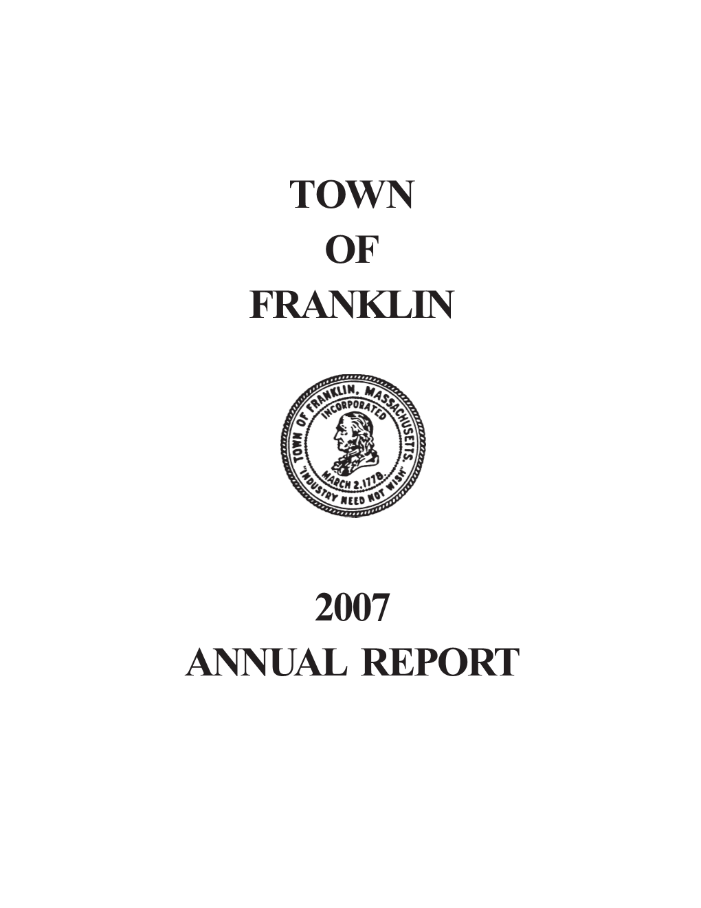 Town of Franklin Annual Report 2007