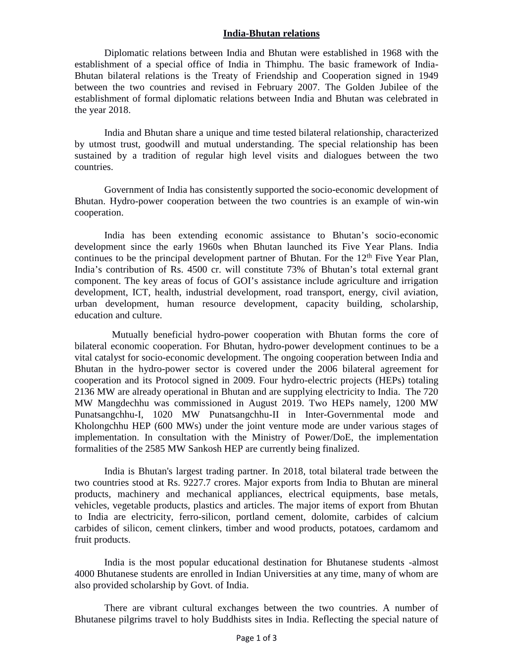 India-Bhutan Relations Diplomatic Relations Between India and Bhutan Were Established in 1968 with the Establishment of a Special Office of India in Thimphu