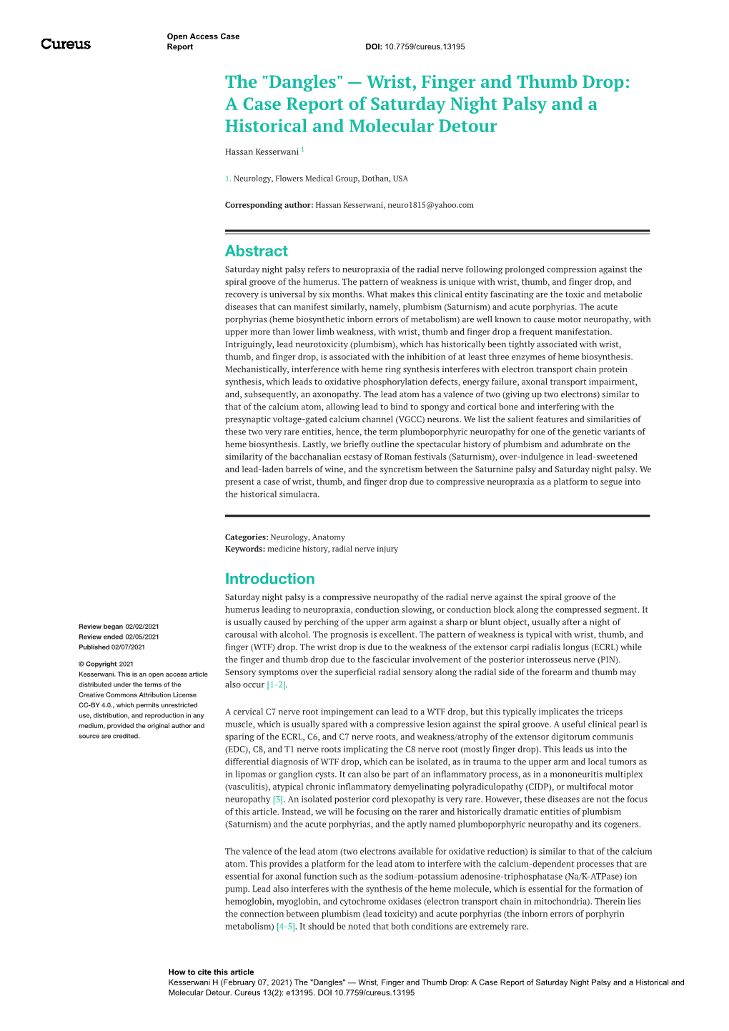 "Dangles" — Wrist, Finger and Thumb Drop: a Case Report of Saturday Night Palsy and a Historical and Molecular Detour