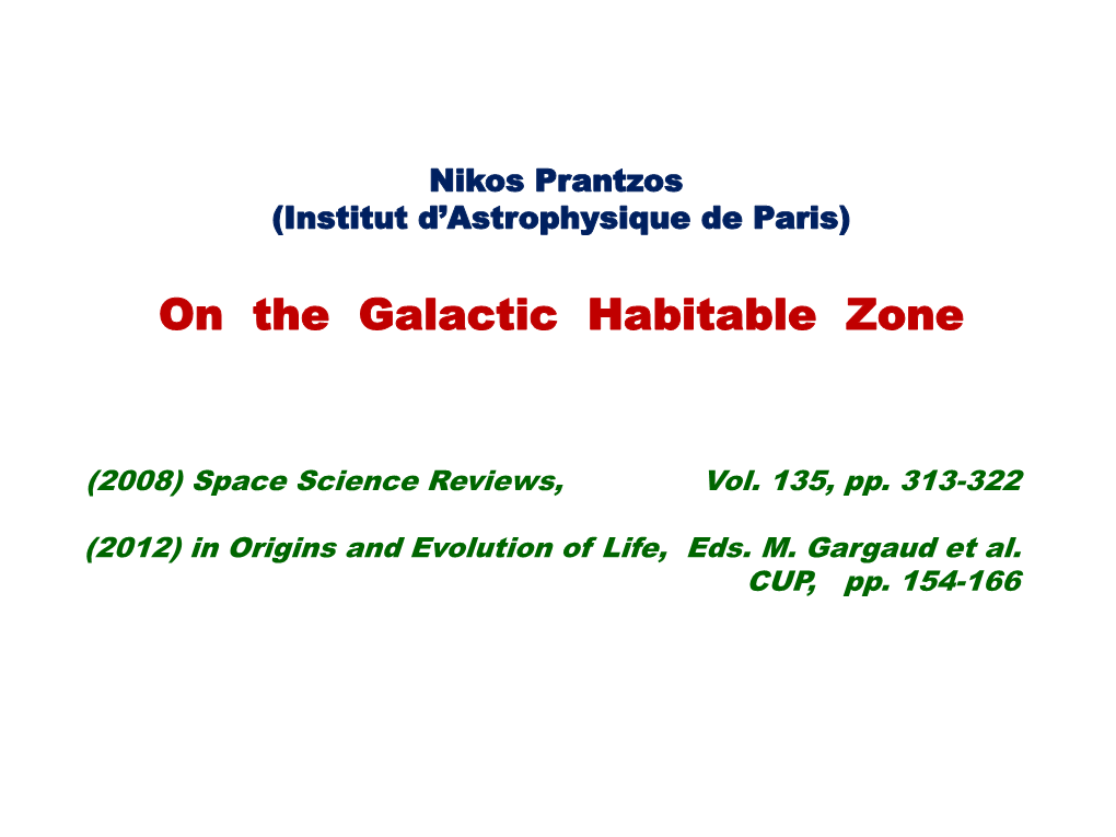 On the Galactic Habitable Zone