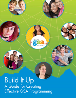 Build It Up: a Guide for Creating Effective GSA Programming