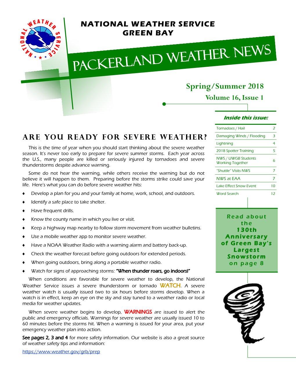 PACKERLAND WEATHER News Spring/Summer 2018 Volume 16, Issue 1