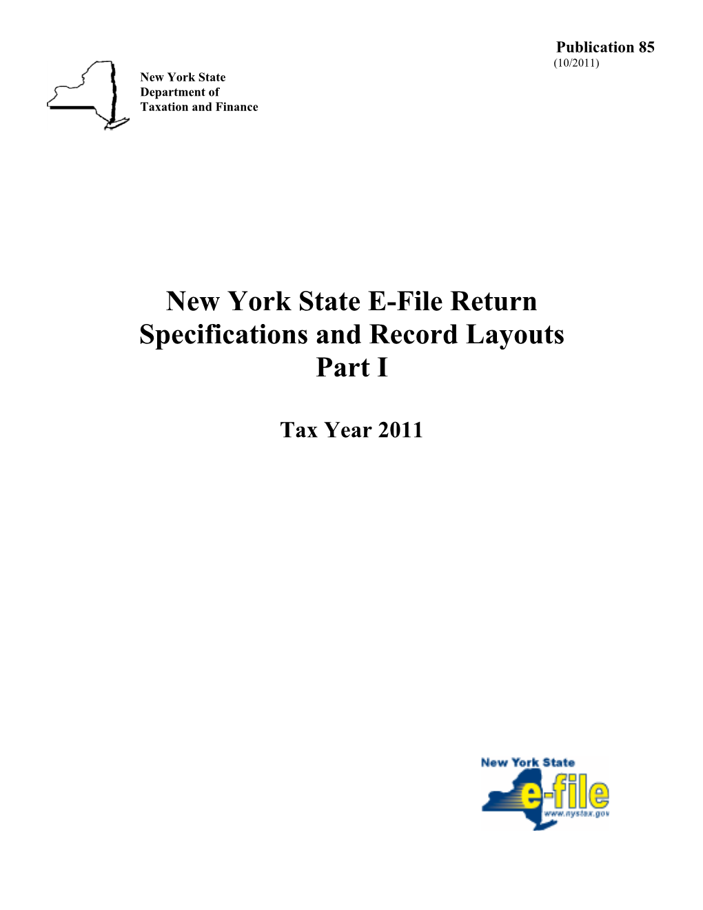 New York State E-File Return Specifications and Record Layouts Part I