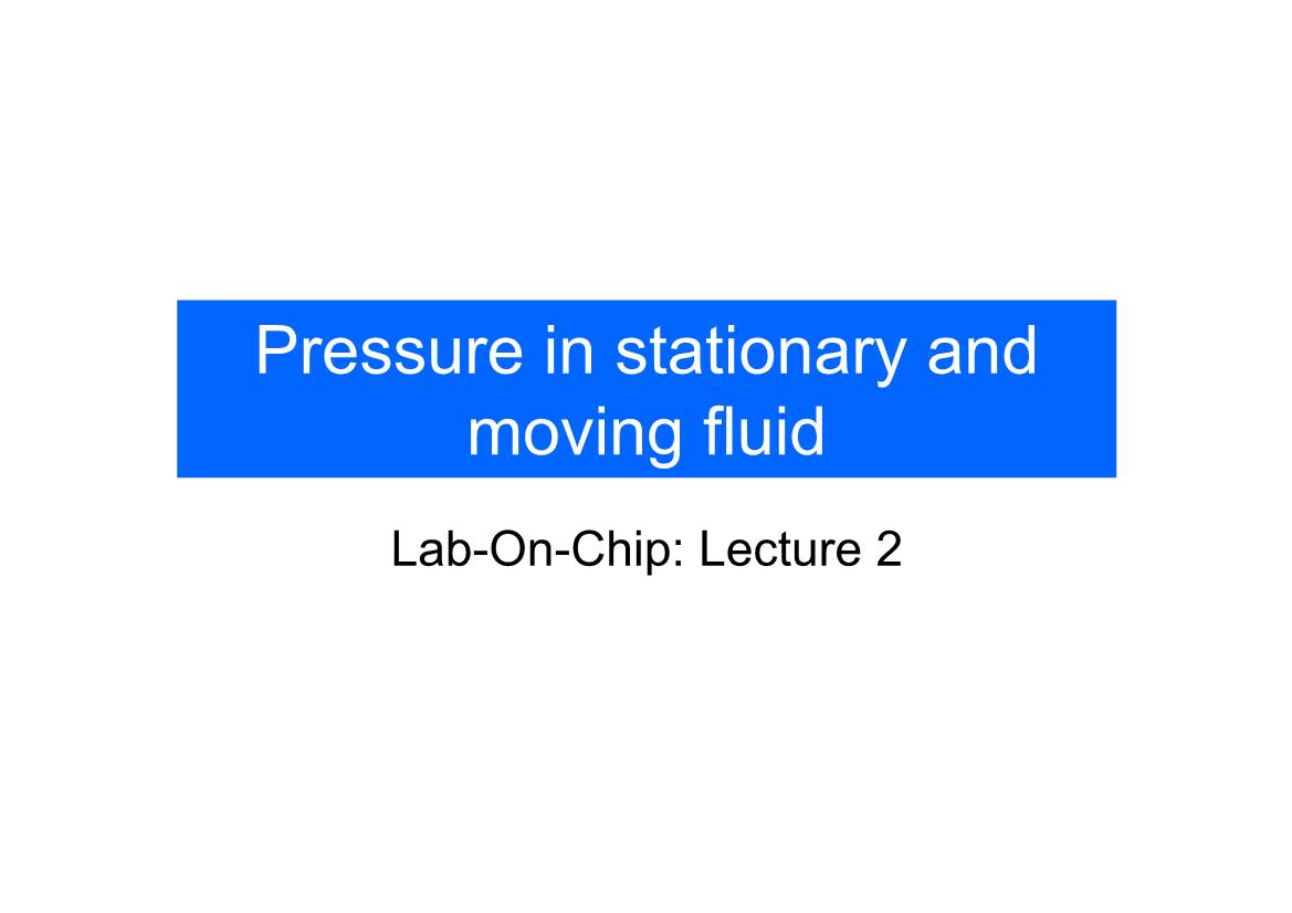 Pressure in Stationary and Moving Fluid